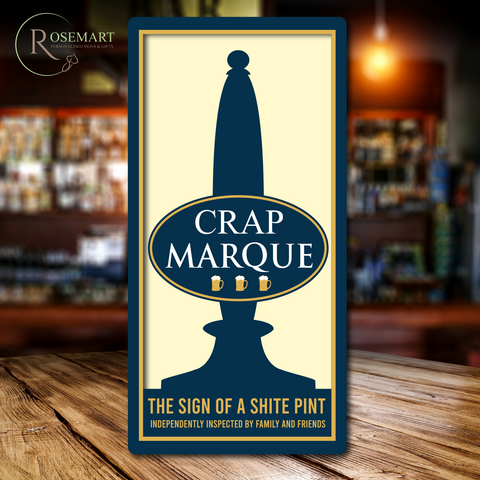 Crap Marque Fun Novelty Bar Sign