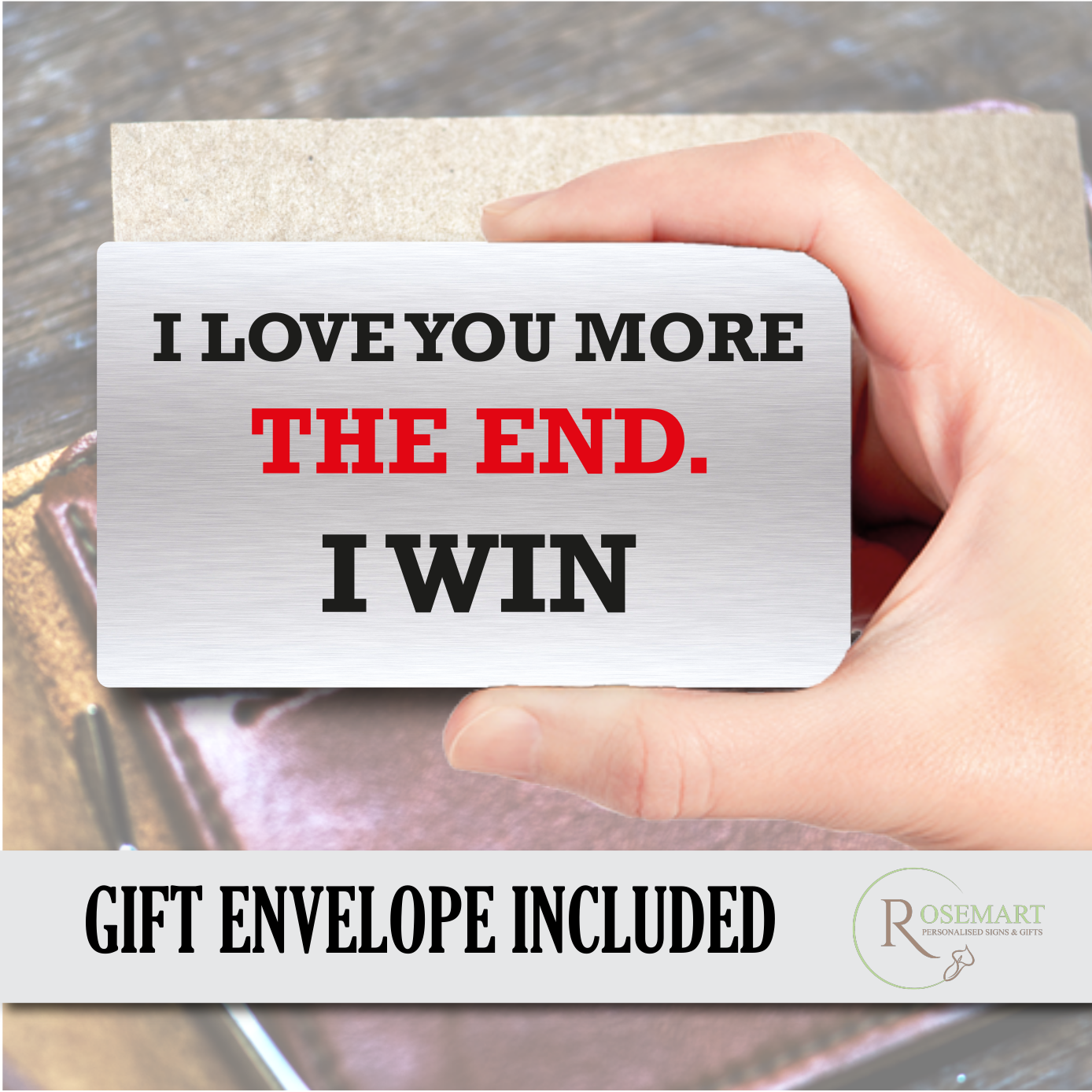 I love you more the end i win keepsake metal wallet card.