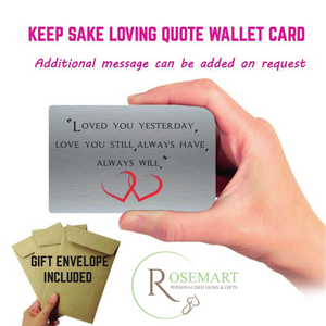 Loved you yesterday loved you still always have always will keepsake metal wallet card.