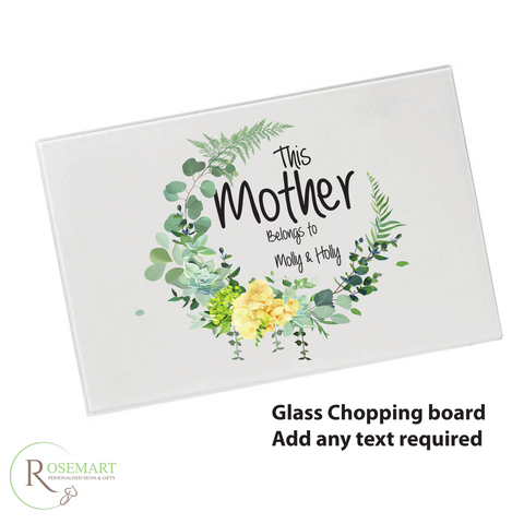 This mother belongs to Glass Chopping Board ideal mothers day gift
