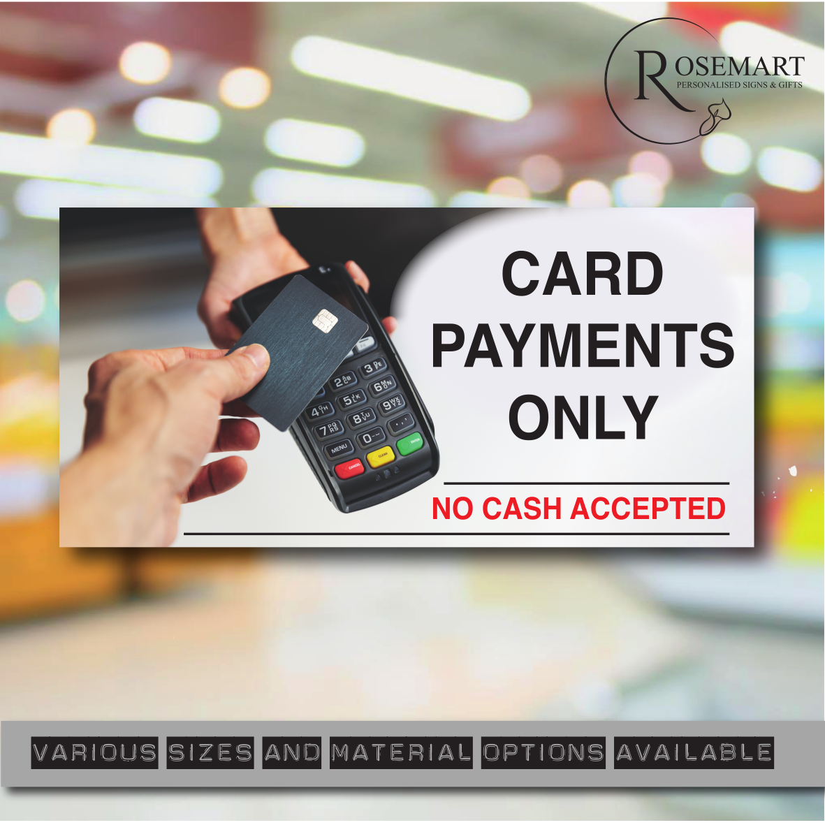 Card Payment only no cash accepted sign