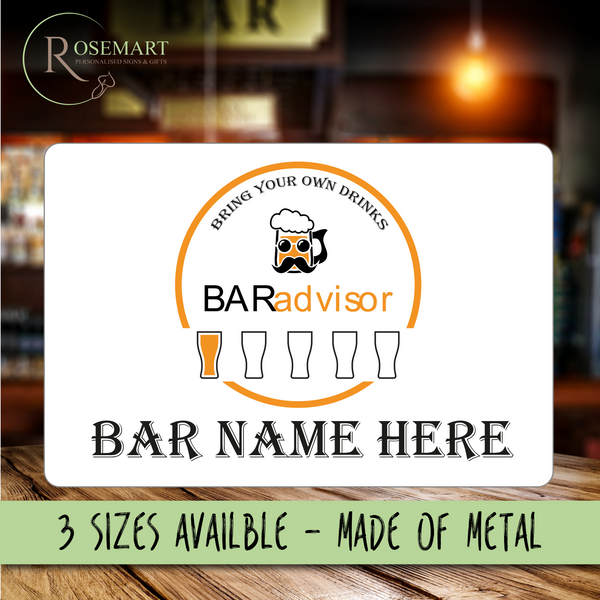 Personalised BAR advisor home bar rating fun novelty bar notice